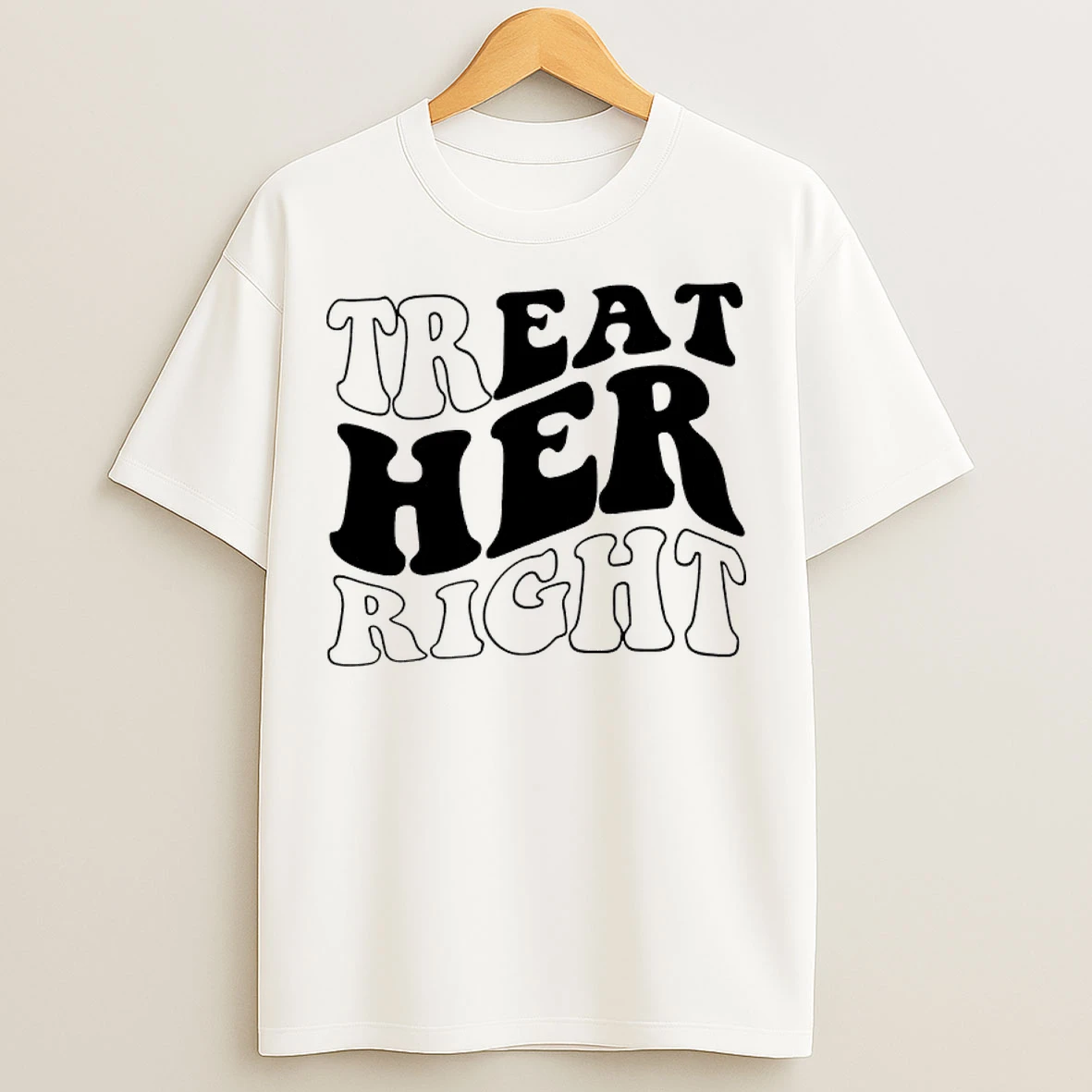 Classic Treat Her Right T Shirts