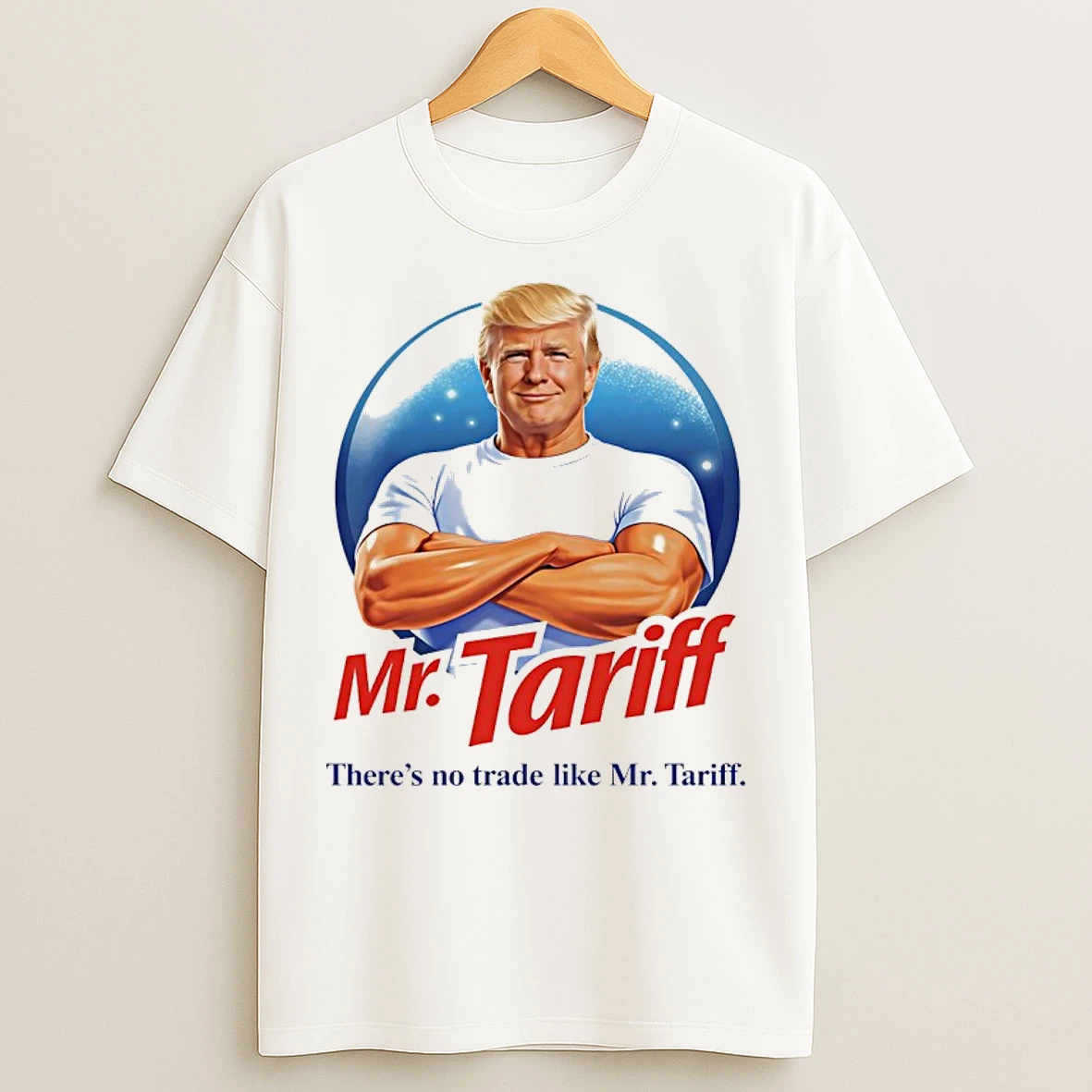 Classic Trump Mr Tariff Theres No Trade Like Mr Tariff T Shirts