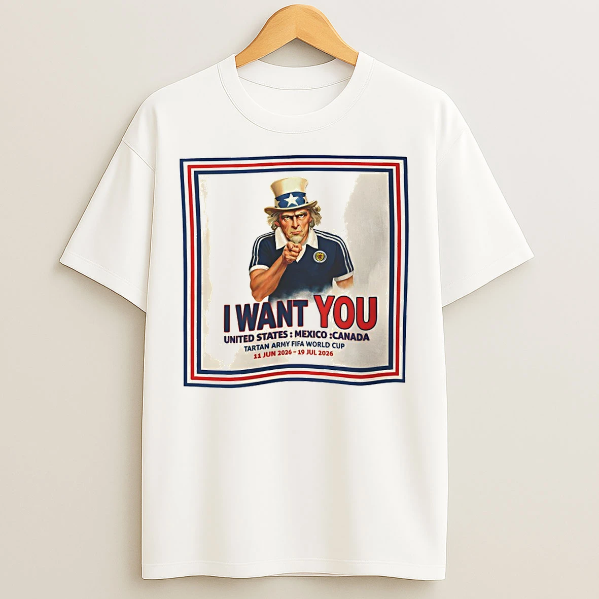 Classic Uncle Sam Scotland I Want You Fifa World Cup T Shirts