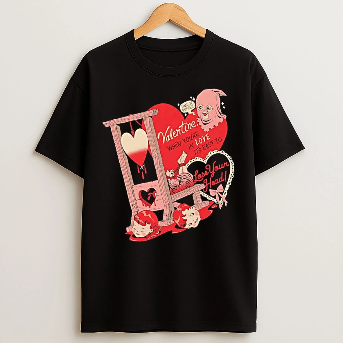 Classic Valentine When Youre In Love Its Easy To Lose Your Head T Shirts