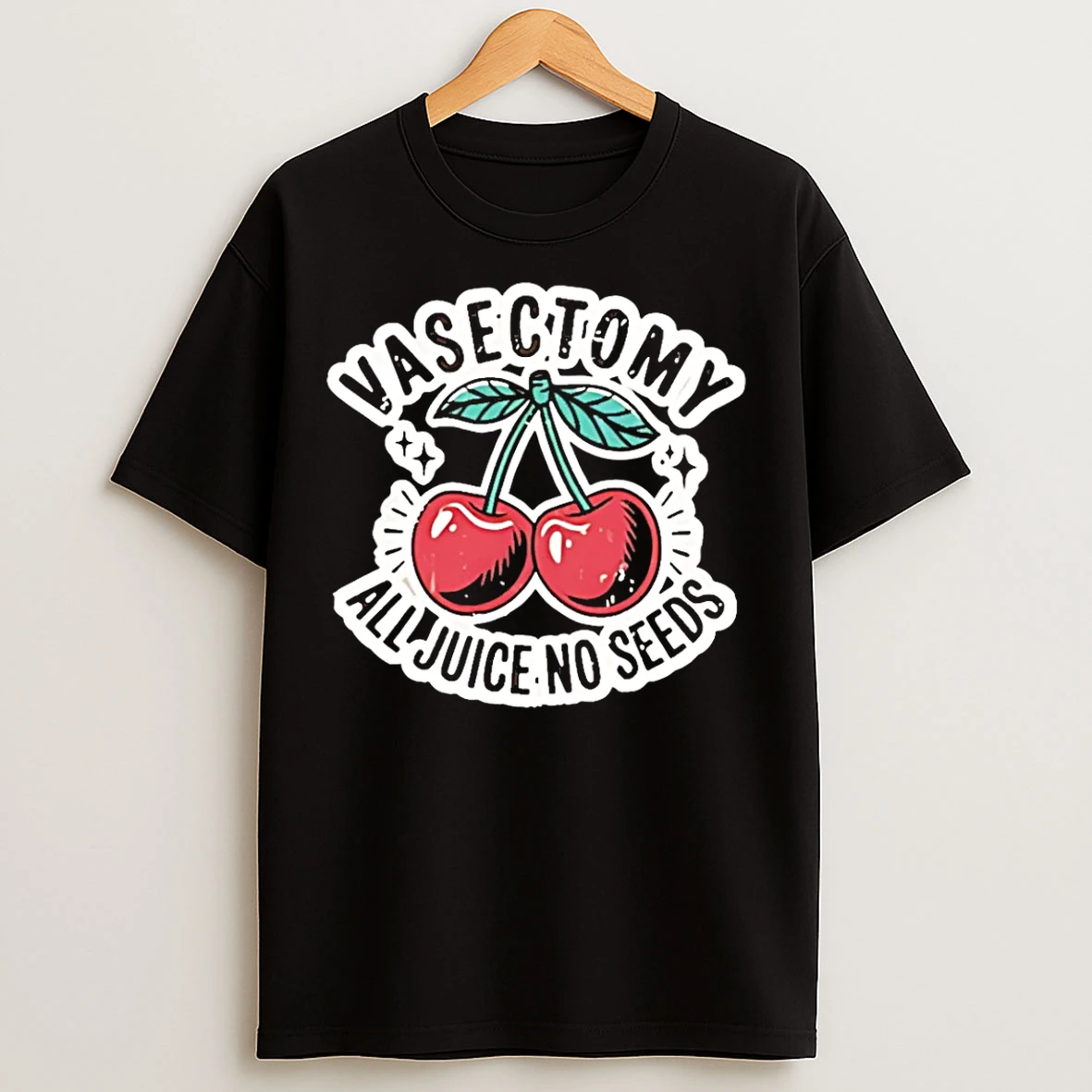 Classic Vasectomy All Juice No Seeds T Shirts