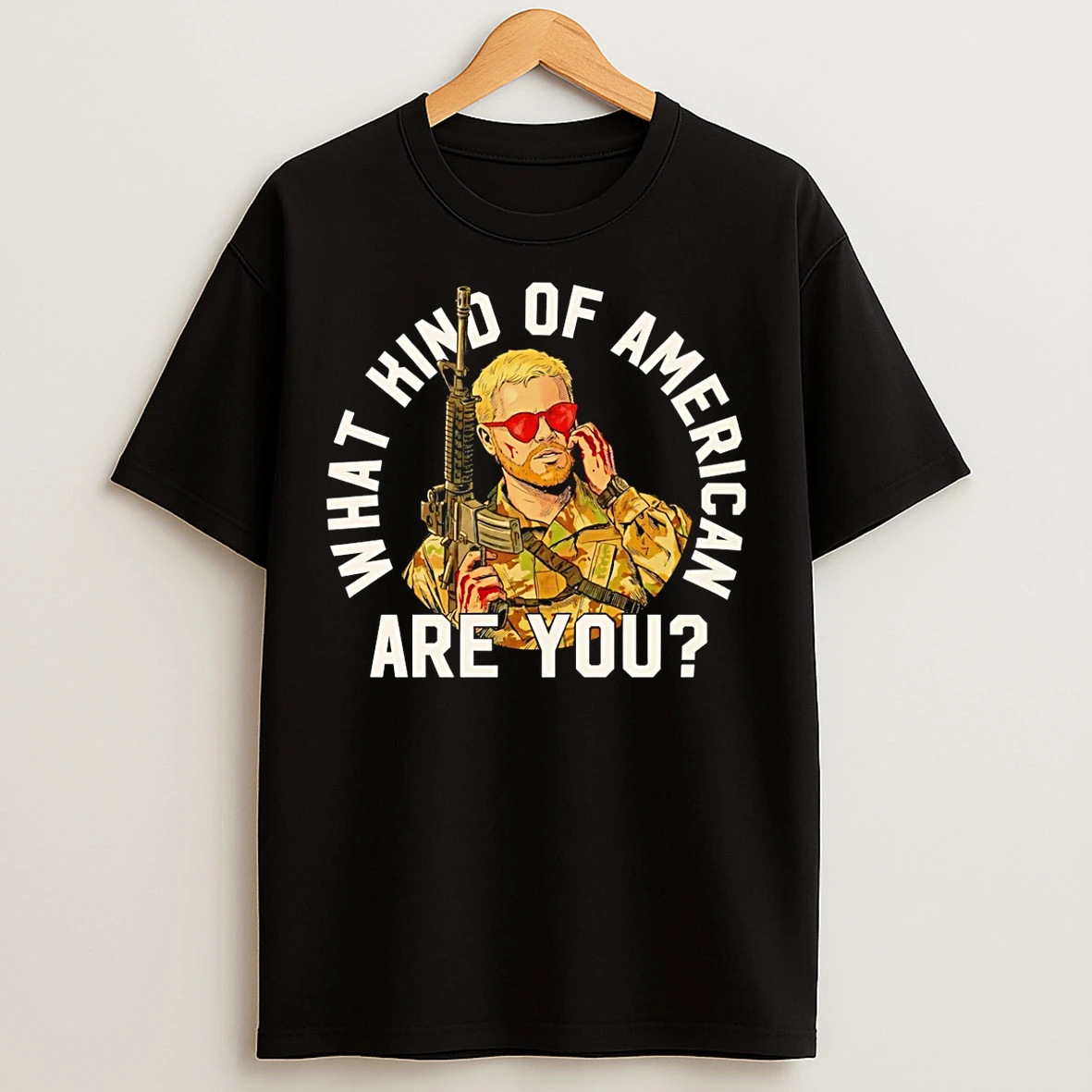 Classic What Kind Of American Are You T Shirts