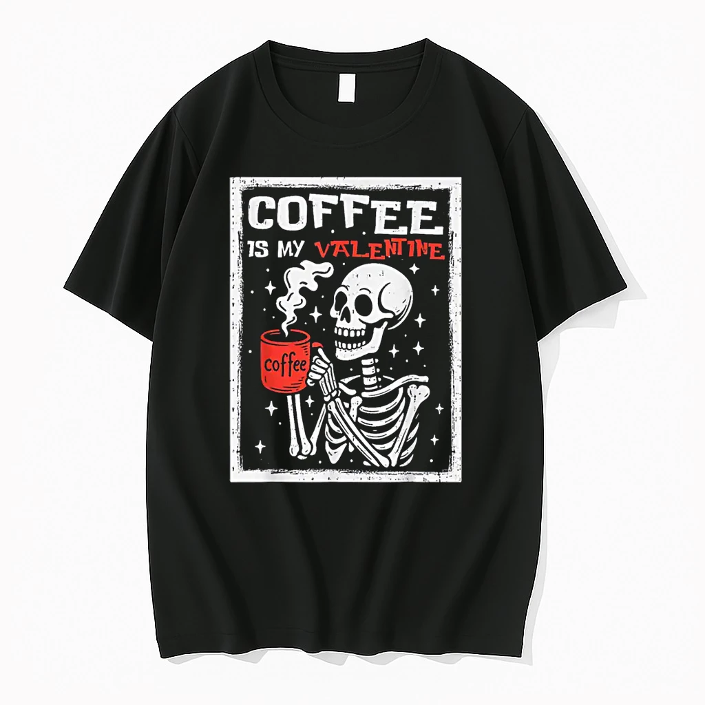 Coffee Is My Valentine Skeleton Valentines Day Coffee Lover Shirts