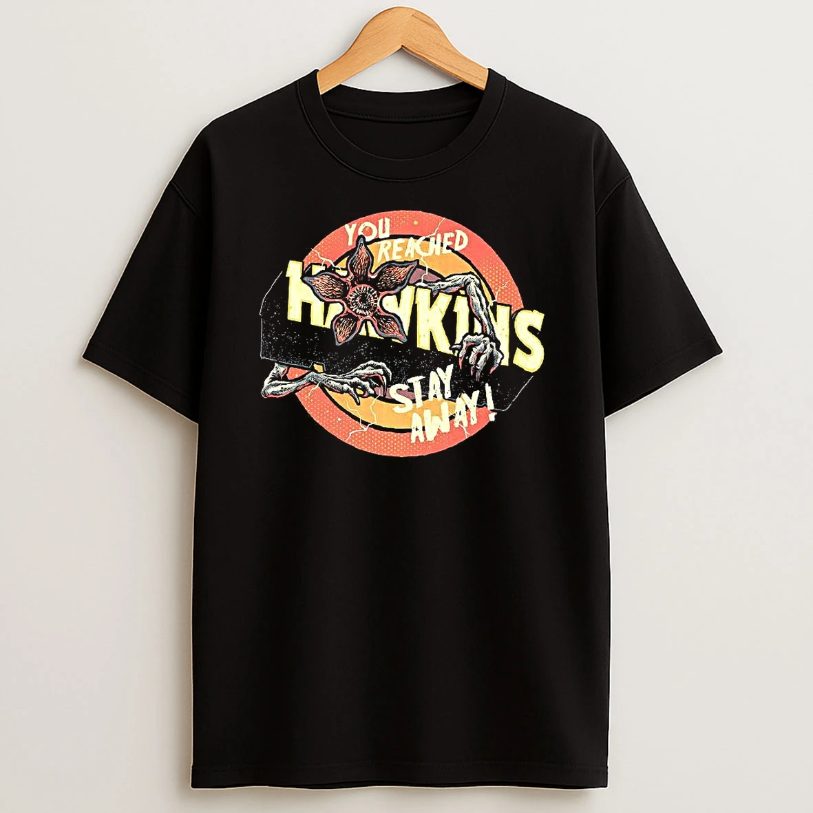 Demogorgon Stranger Things You Reached Stay Away From Hawkins Woman Shirts