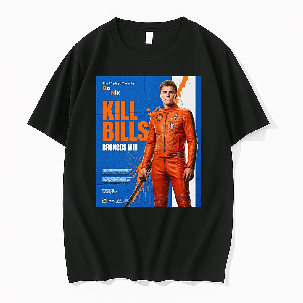 Denver Broncos The 1st Playoff Win By Bo Nix Kill Bills Broncos Win Afc Championship Shirts