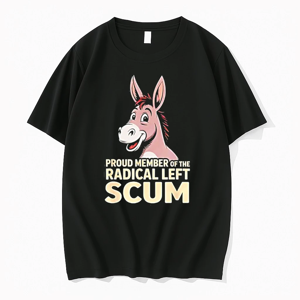Donkey Proud Member Of The Radical Left Scum Shirts
