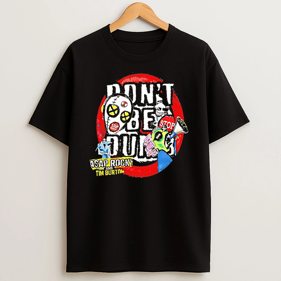 Dont Be Dumb Asap Rocky And Tim Burton 2026 Shirts