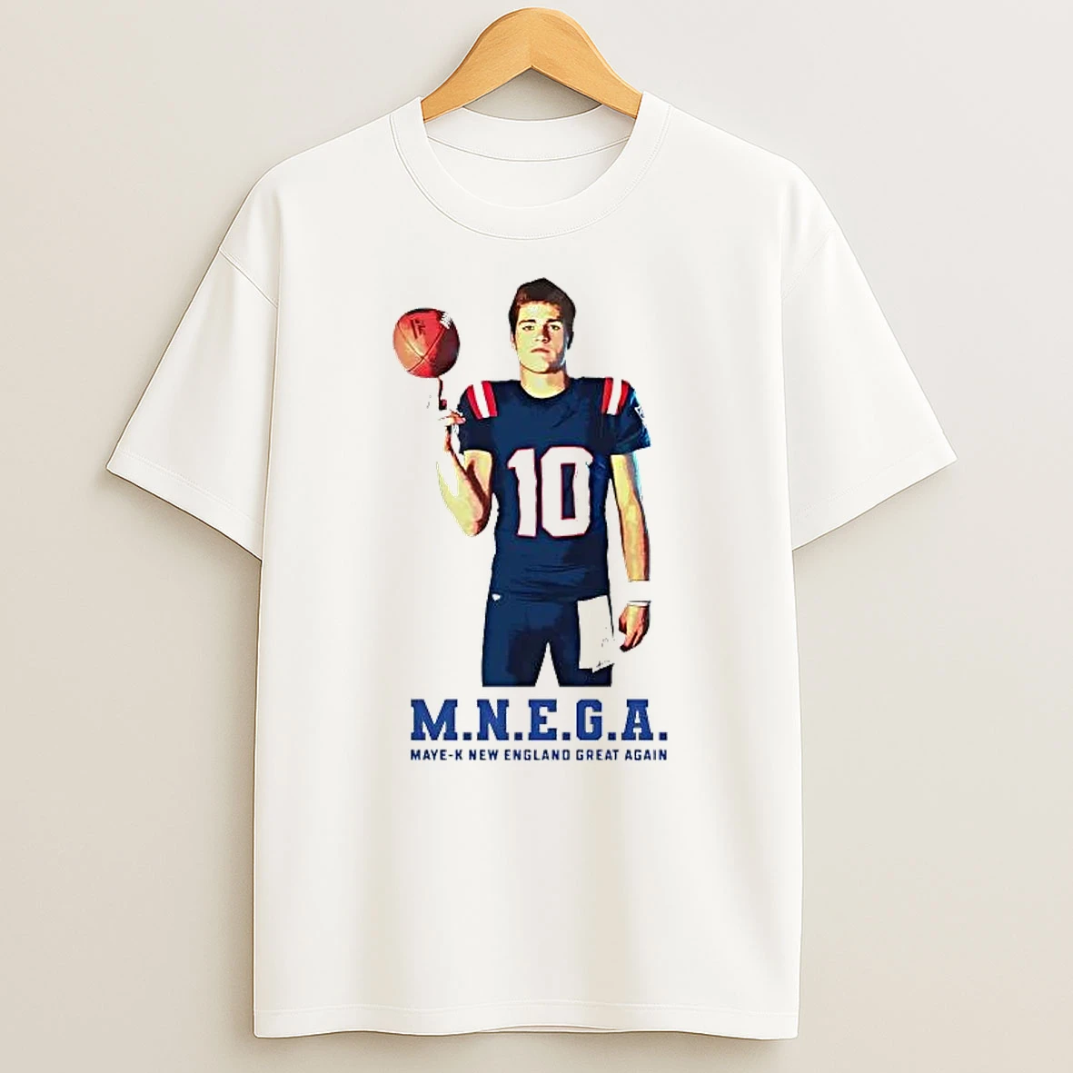 Drake Maye Mnega Maye K New England Great Again Shirts