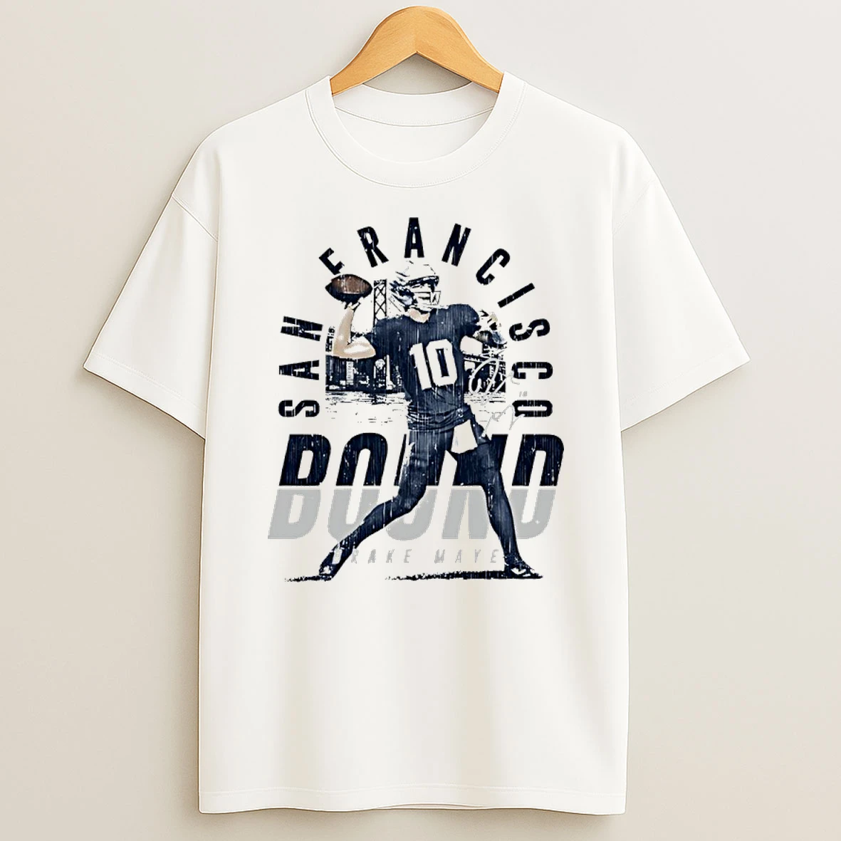 Drake Maye New England San Francisco Bound Signature Shirts
