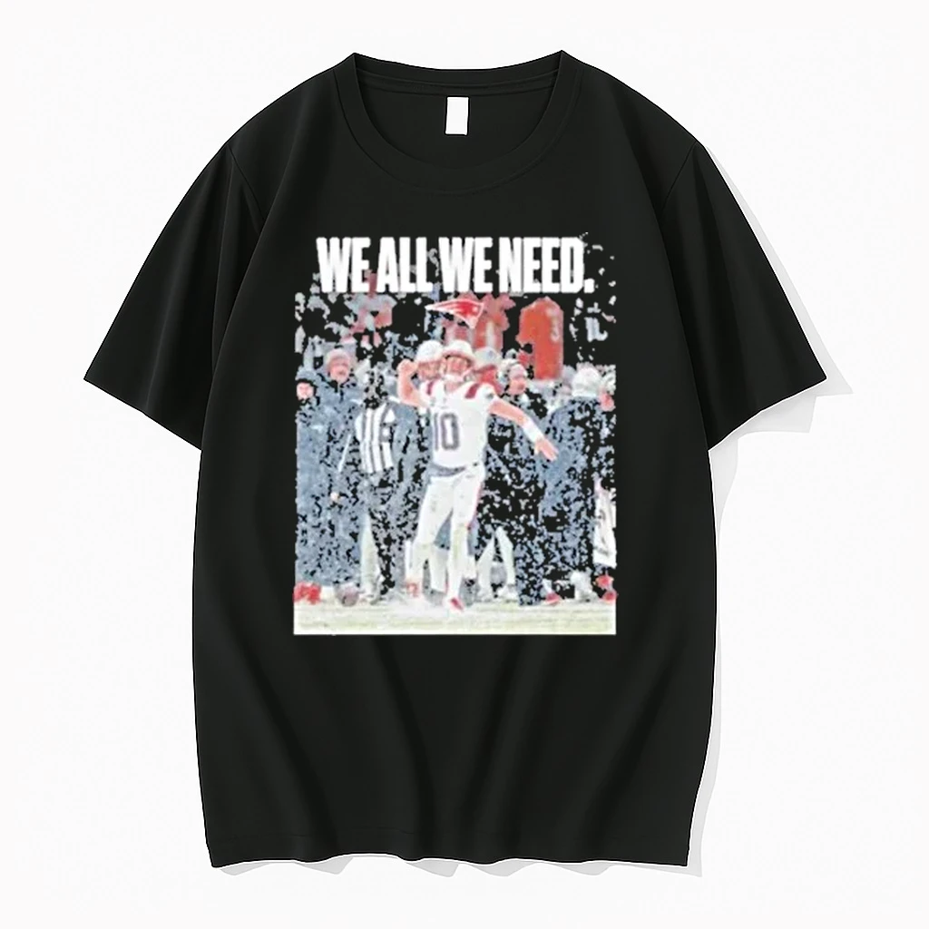 Drake Maye We All We Need Tour 2026 Shirts