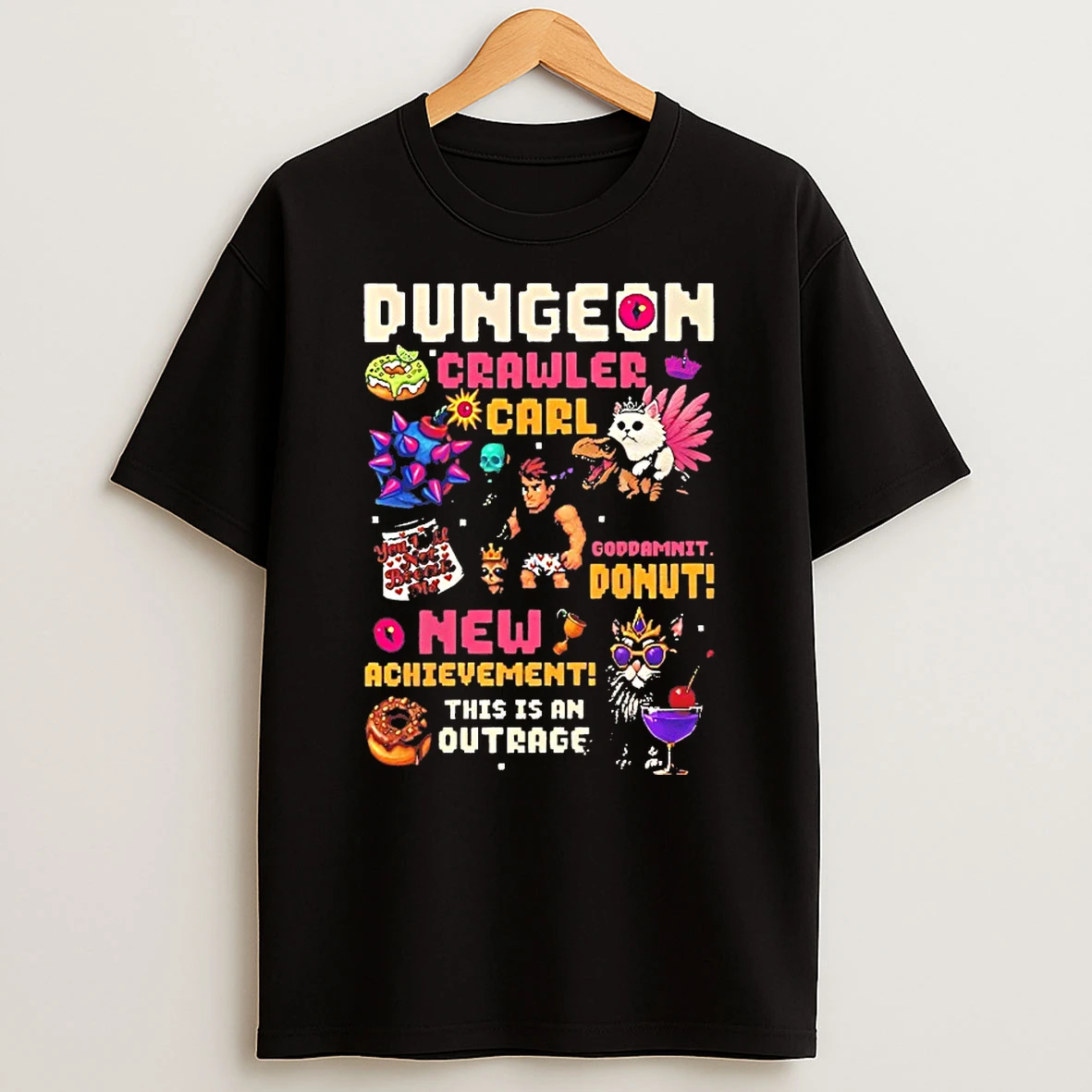Dungeon Crawler Carl Goddamnit Donut New Achievement This Is An Outrage Shirts