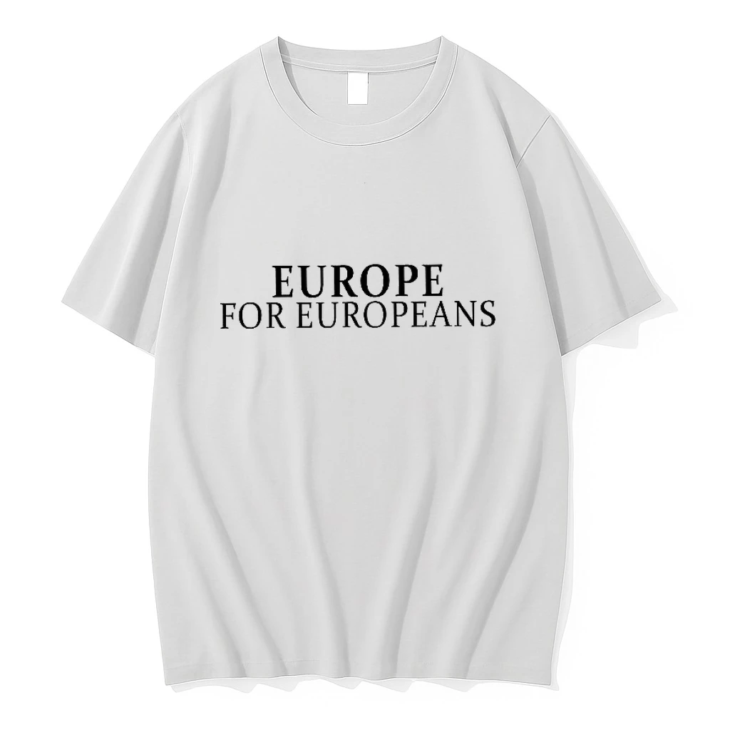 Europe For Europeans Sarcastic Woman Shirts