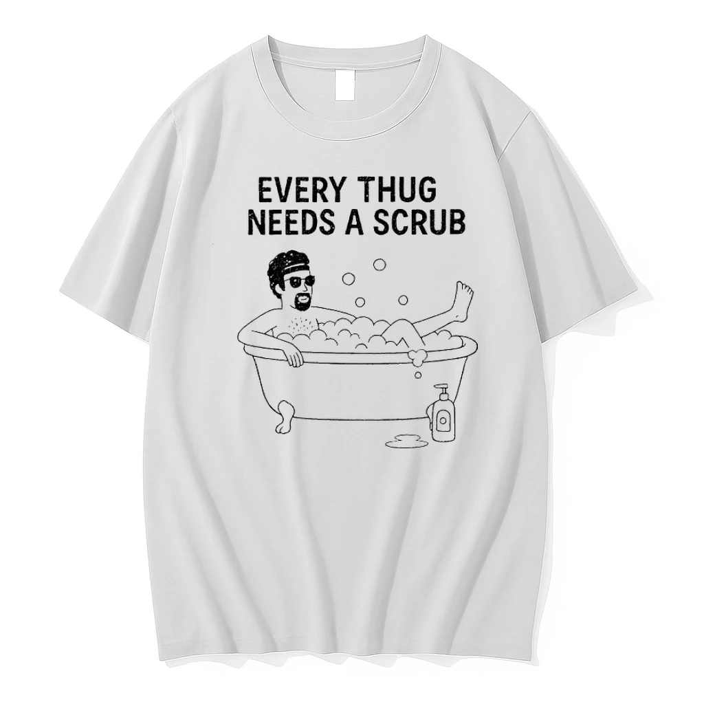 Every Thug Needs A Scrub Meme Shirts