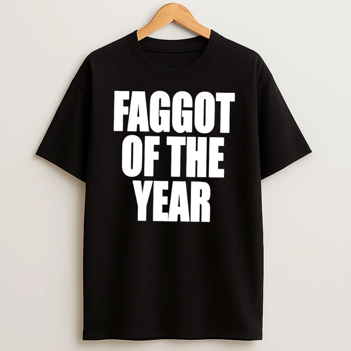 Faggot Of The Year Bold Shirts