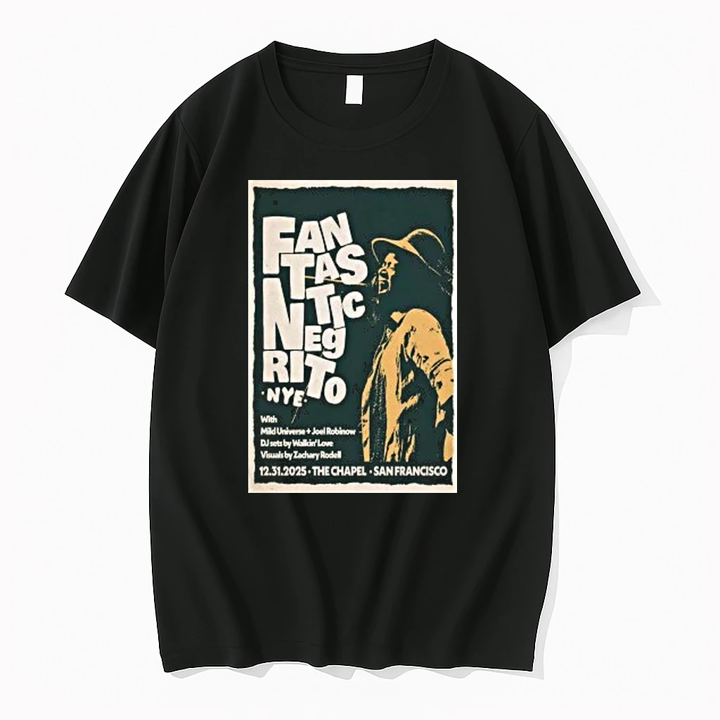 Fantastic Negrito Dec 31 2025 The Chapel San Francisco Ca Shirts
