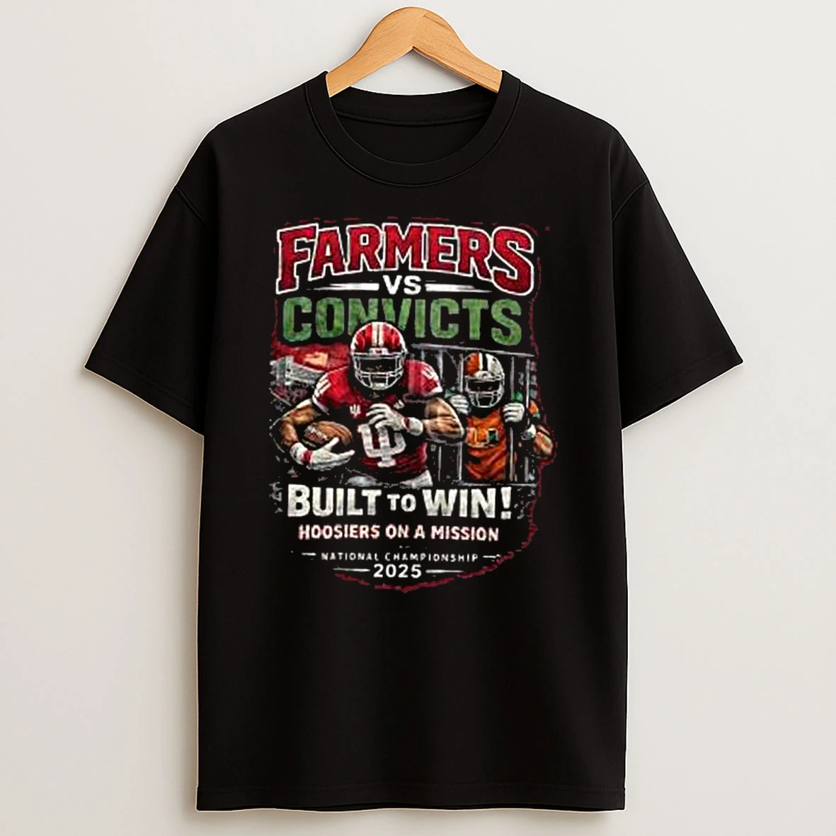 Farmers Vs Convicts Built To Win Shirts