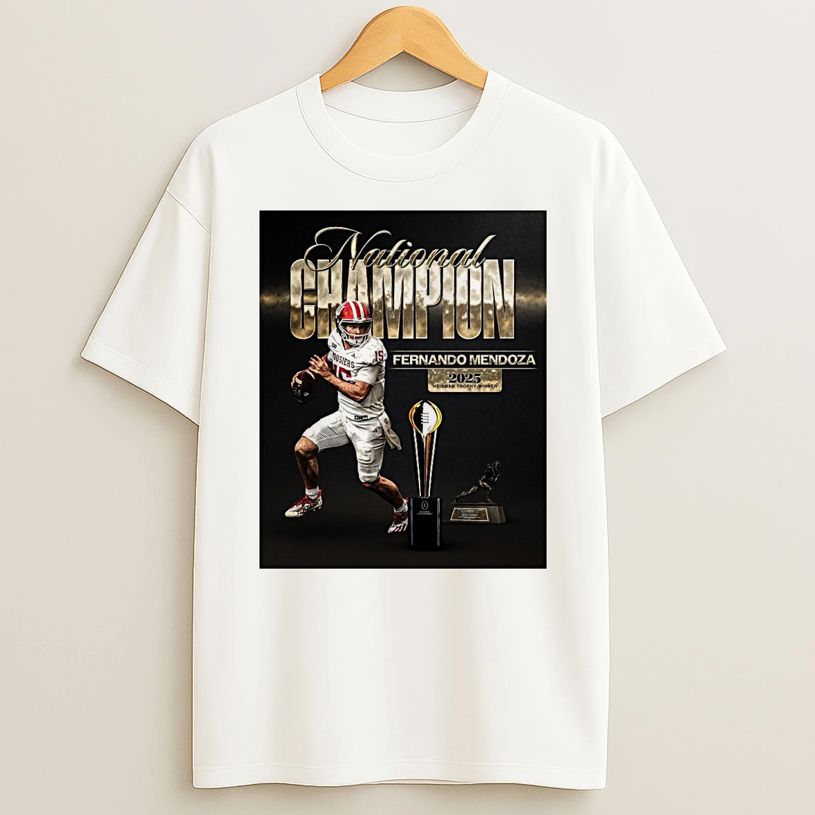 Fernando Mendoza Is A National Champion 2025 Heisman Trophy Winner Shirts