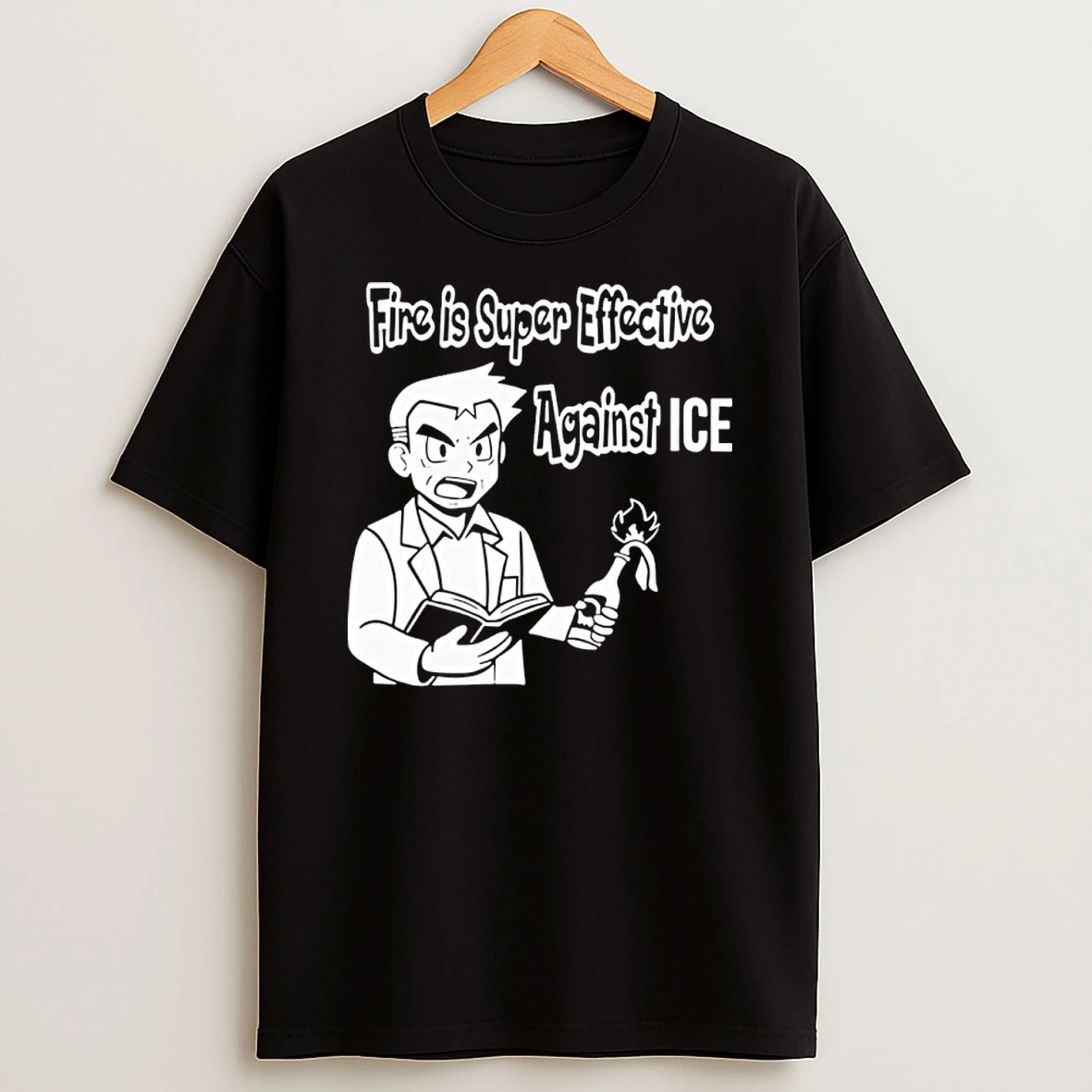 Fire Is Super Effective Against Ice Shirts