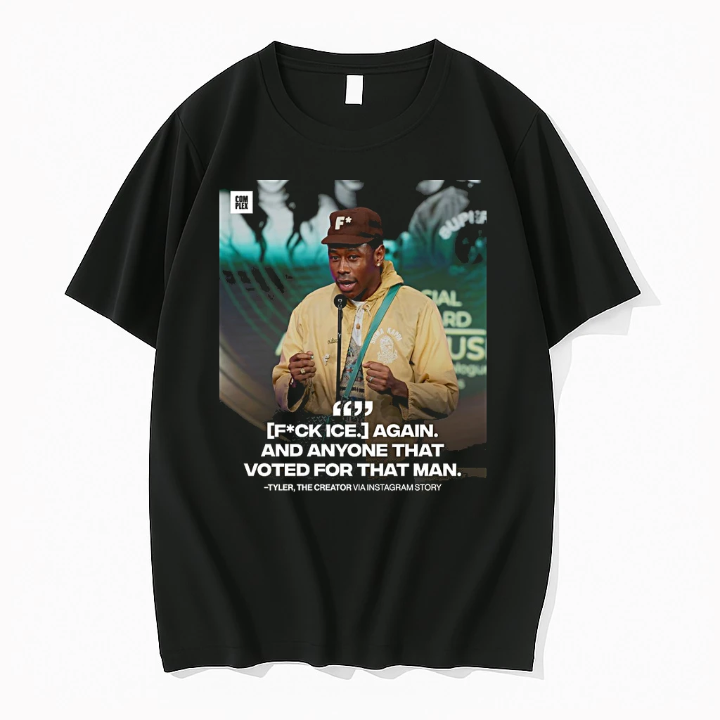 Fuck Ice Again And Anymore That Voted For That Man Tyler The Creator Shirts