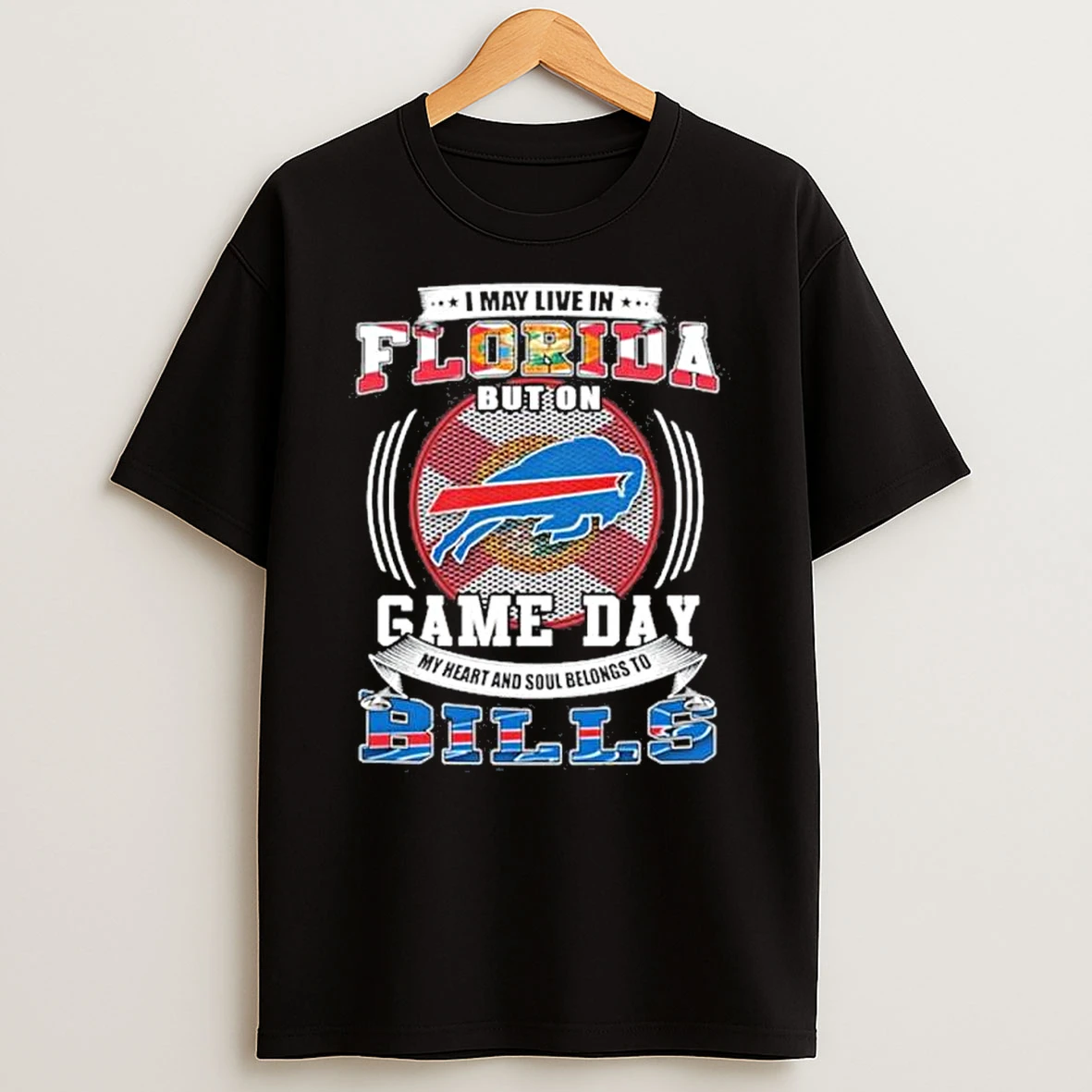 Game Day My Heart Belongs To The Buffalo Bills Even Though I Live In Florida Shirts