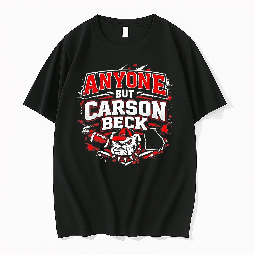 Georgia Bulldogs Anyone But Carson Beck Shirts