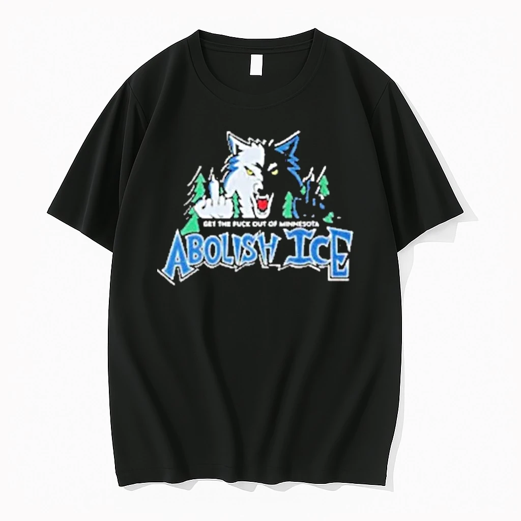 Get The Fuck Out Of Minnesota Abolish Ice Shirts
