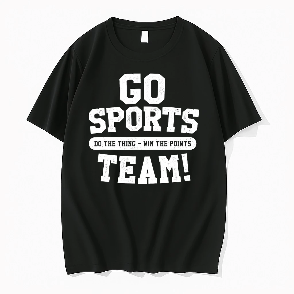 Go Sports Team Do The Thing Win The Points Shirts