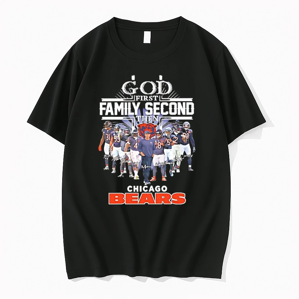 God First Family Second Then Chicago Bears Team Players Shirts