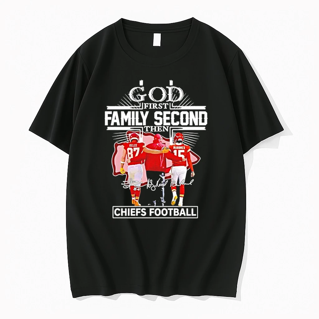 God First Family Second Then Chiefs Football Coach And Kelce And Mahomes Signature Shirts