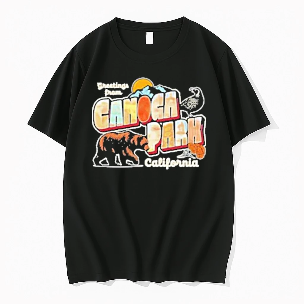 Greetees From Canoga Park California Shirts