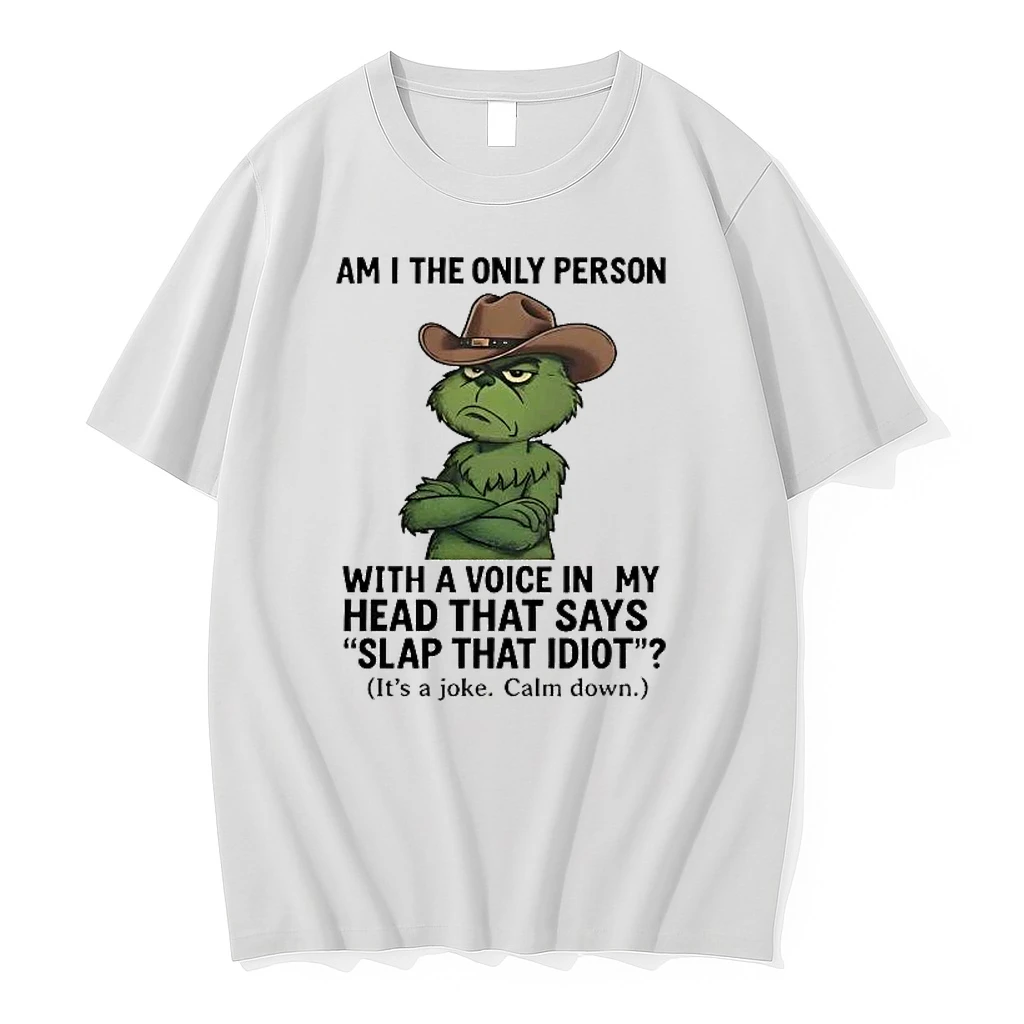 Grinch Am I The Only Person With A Voice In My Head Shirts