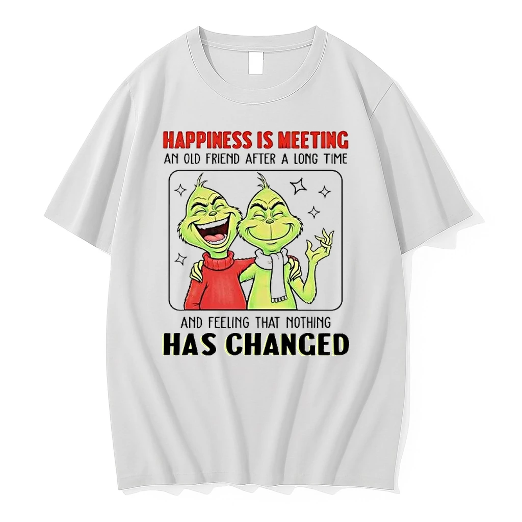 Grinch Happiness Is Meeting An Old Friend After A Long Time Shirts