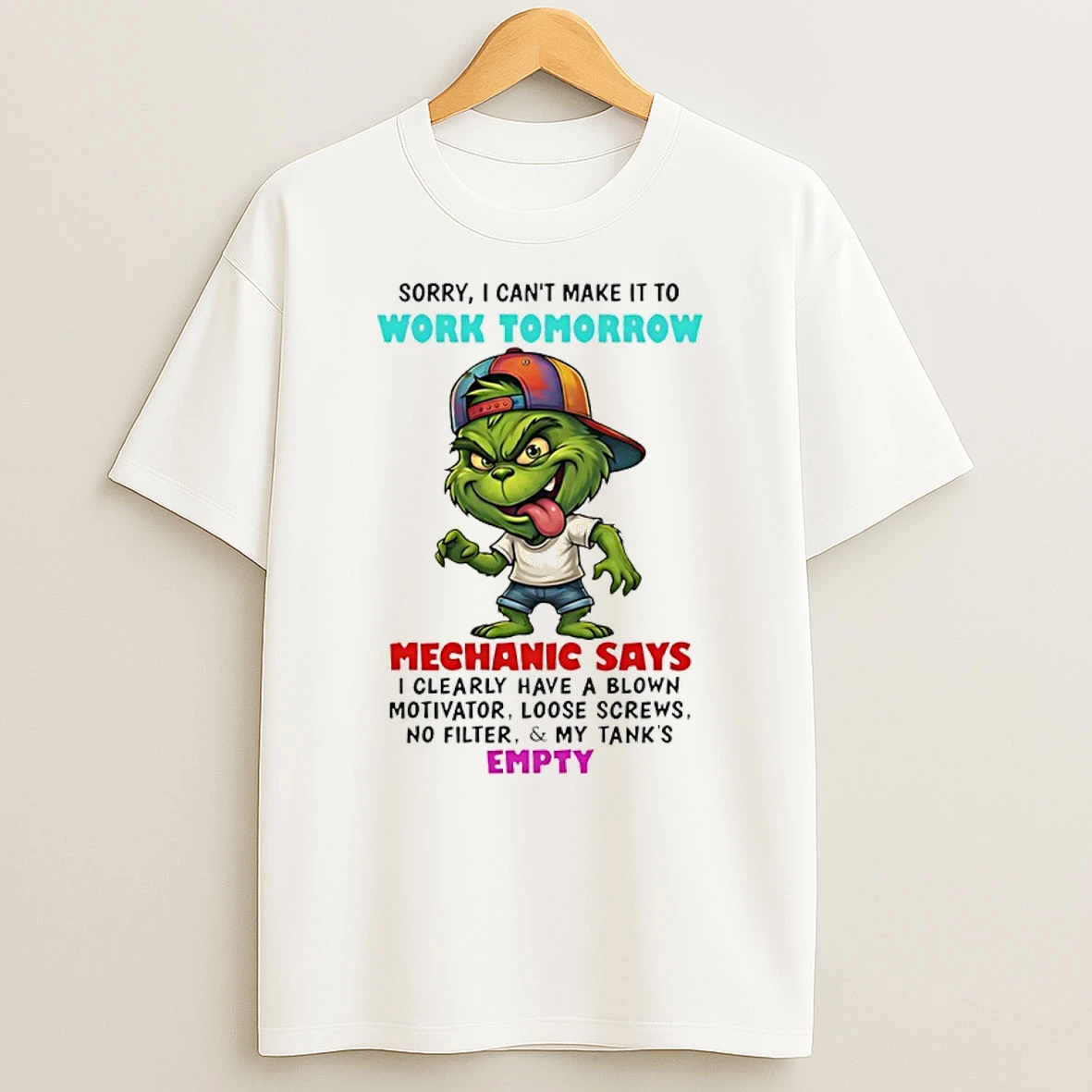 Grinch Sorry I Cant Make It To Work Tomorrow Mechanic Says Shirts