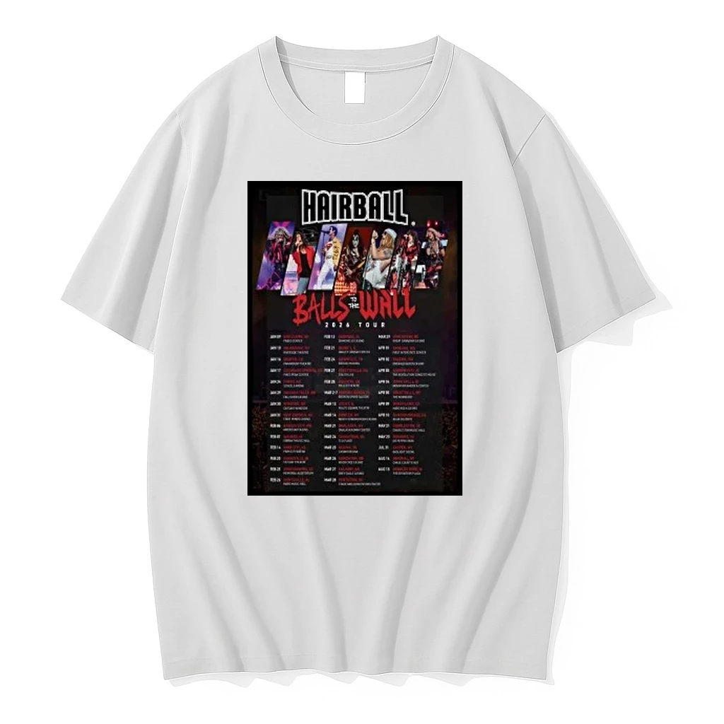 Hairball Balls To The Wall 2026 Shows Shirts