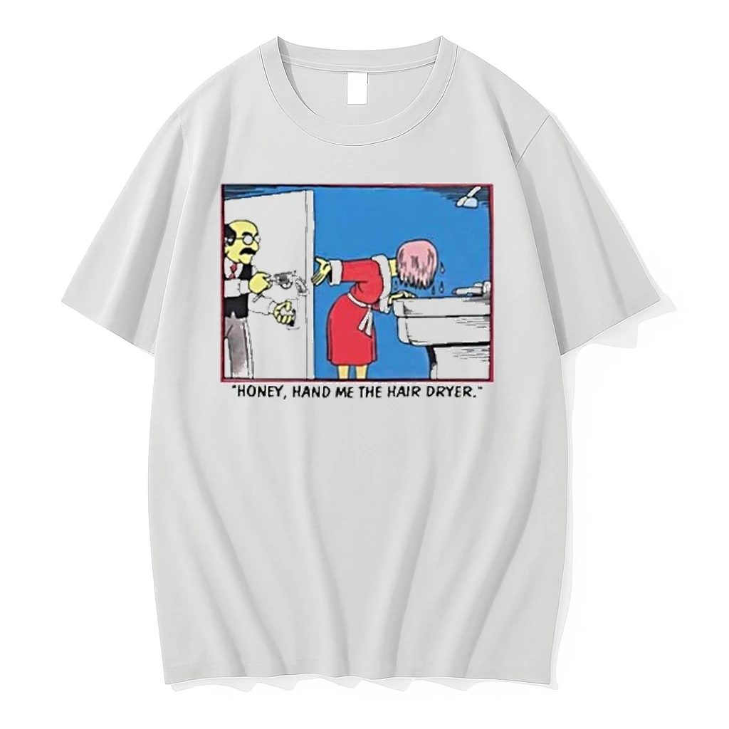 Honey Hand Me The Hair Dryer Tour 2026 Shirts