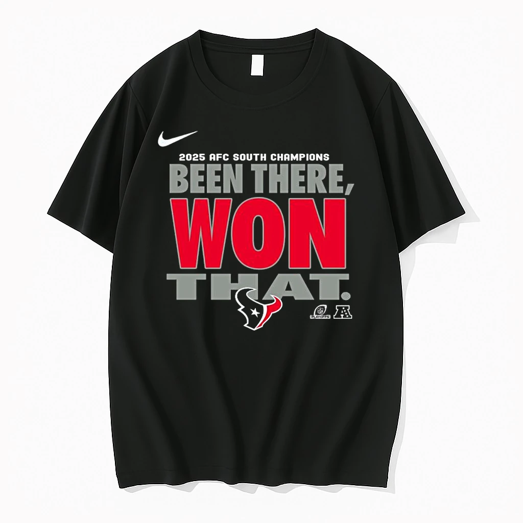 Houston Texans 2025 Afc South Champions Been There Won That Shirts