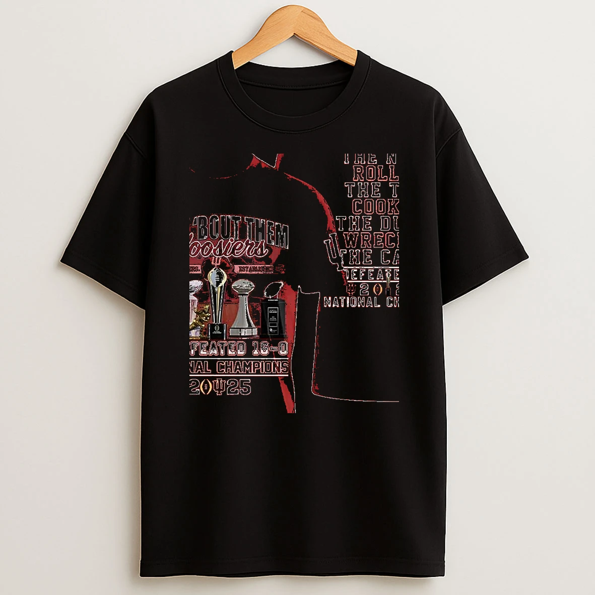 How Bout Them Iu 2025 National Champions Undefeated 16 0 Shirts
