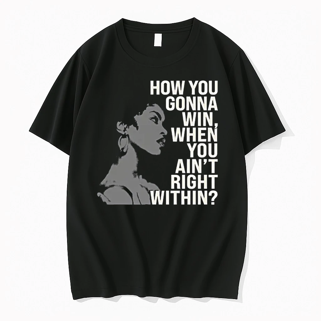 How You Gonna Win When You Aint Right Within Empowerment Shirts