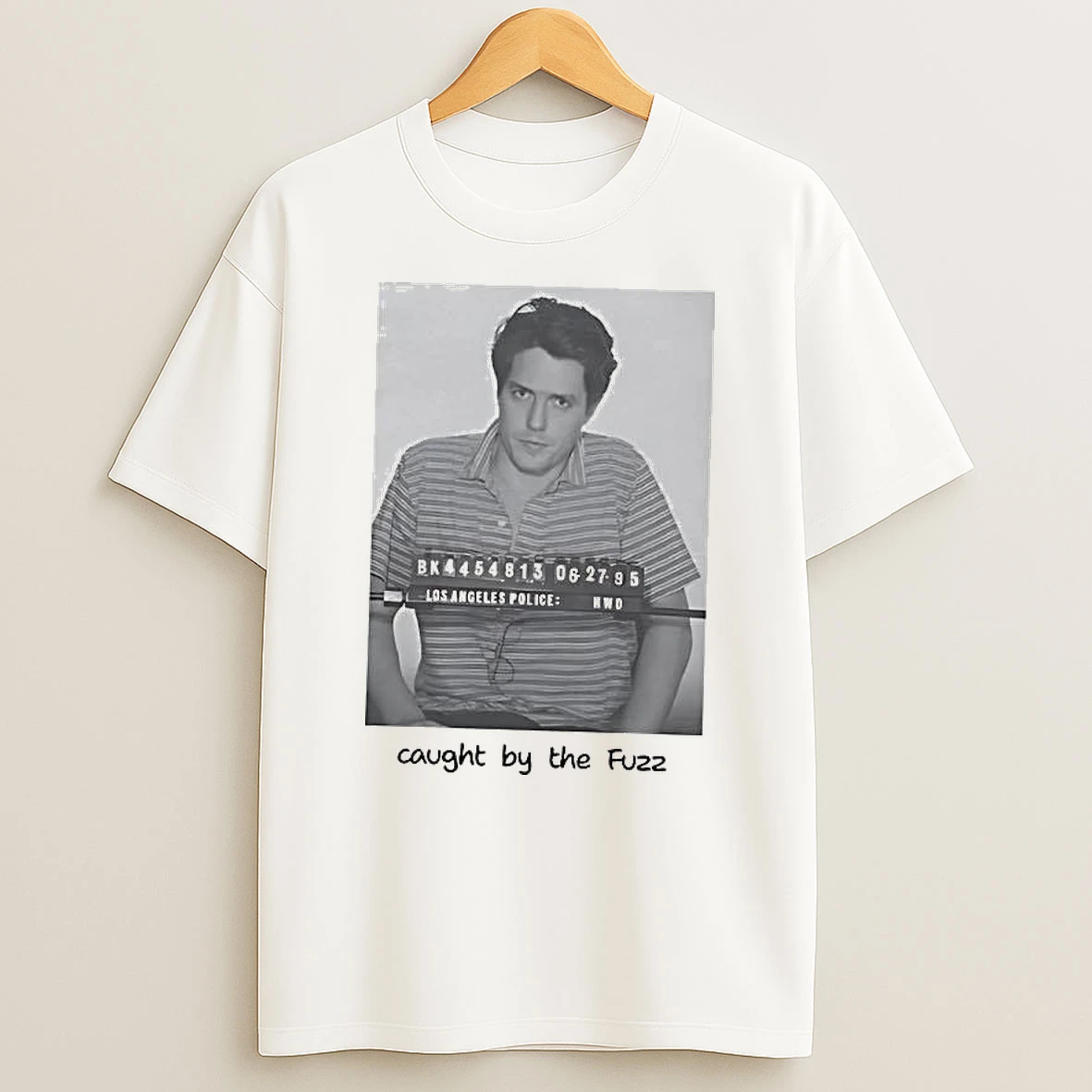 Hugh Grant Mugshot Caught By Fuzz Woman Shirts