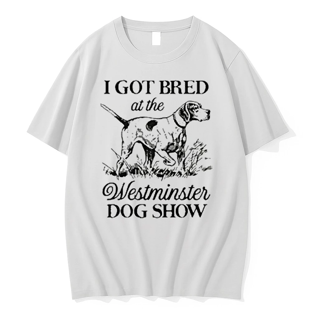 I Got Bred At The Westminster Dog Show Tour 2026 Shirts