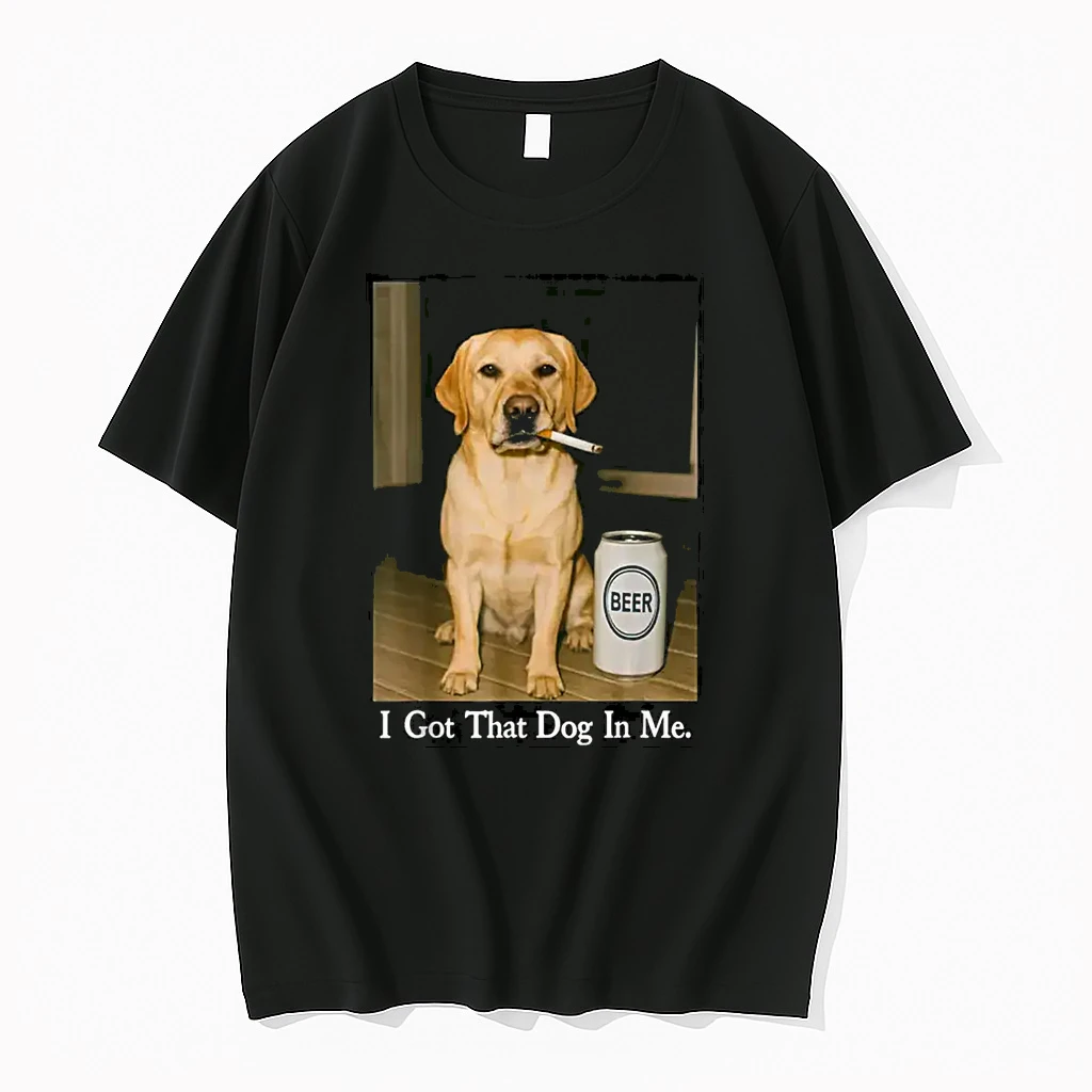 I Got That Dog In Me Funny Retriever Smoking Beer Meme Shirts