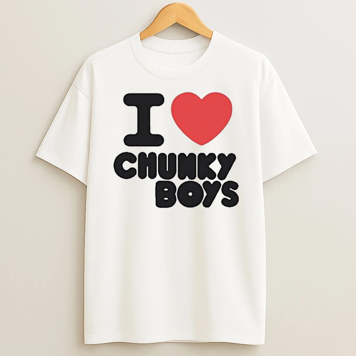 I Love Chunky Boys Shirts