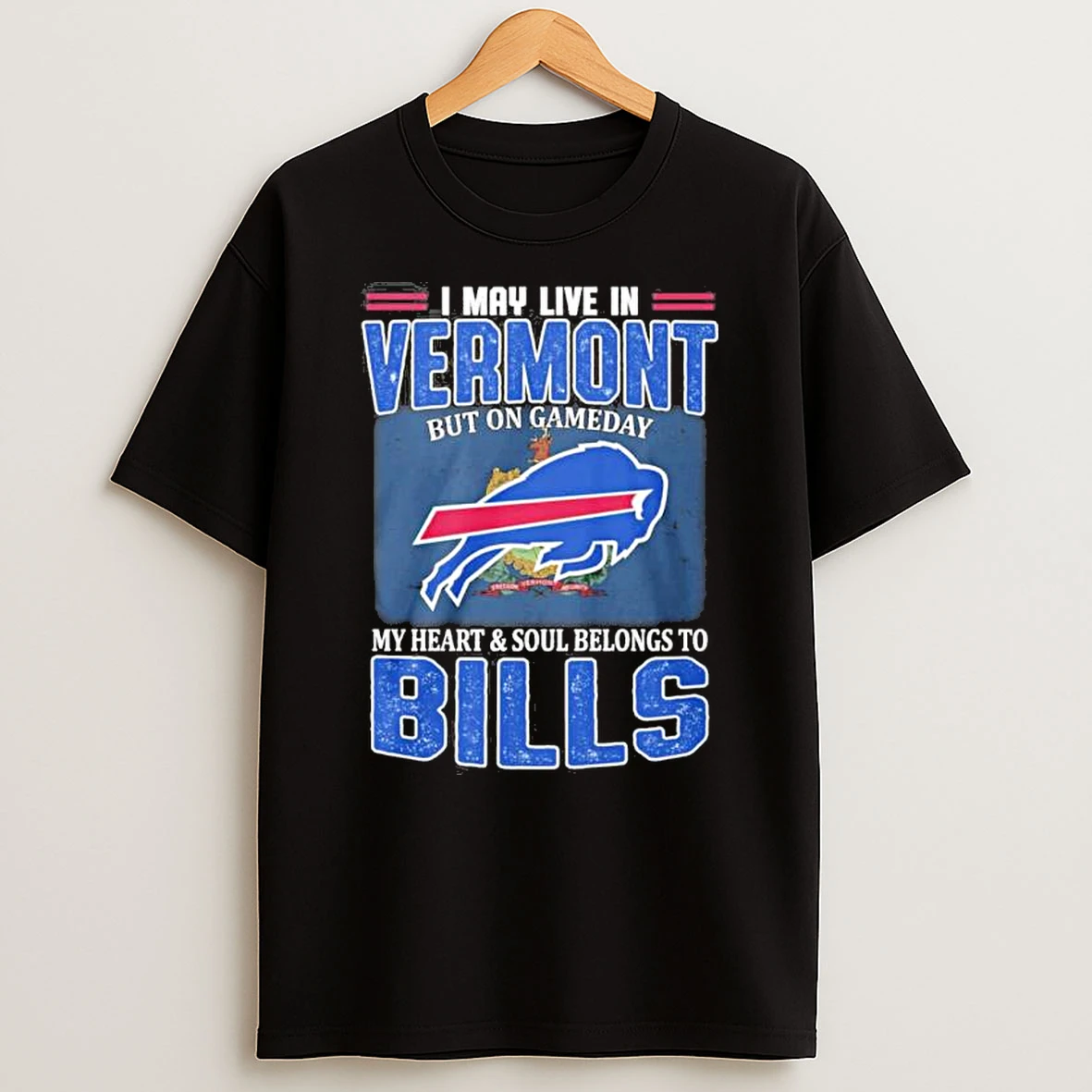 I May Live In Vermont Living Buffalo Bills Loyal Game Day Shirts