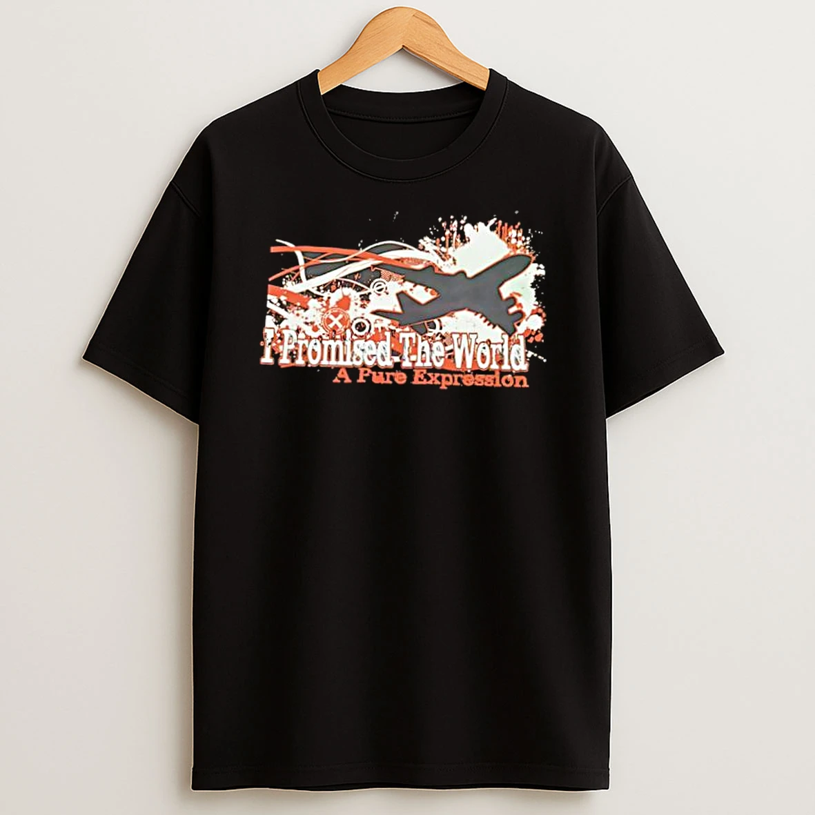 I Promised The World A Pure Expression Shirts
