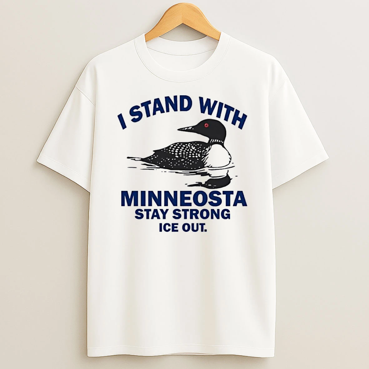 I Stand With Minnesota Stay Strong Ice Out Shirts