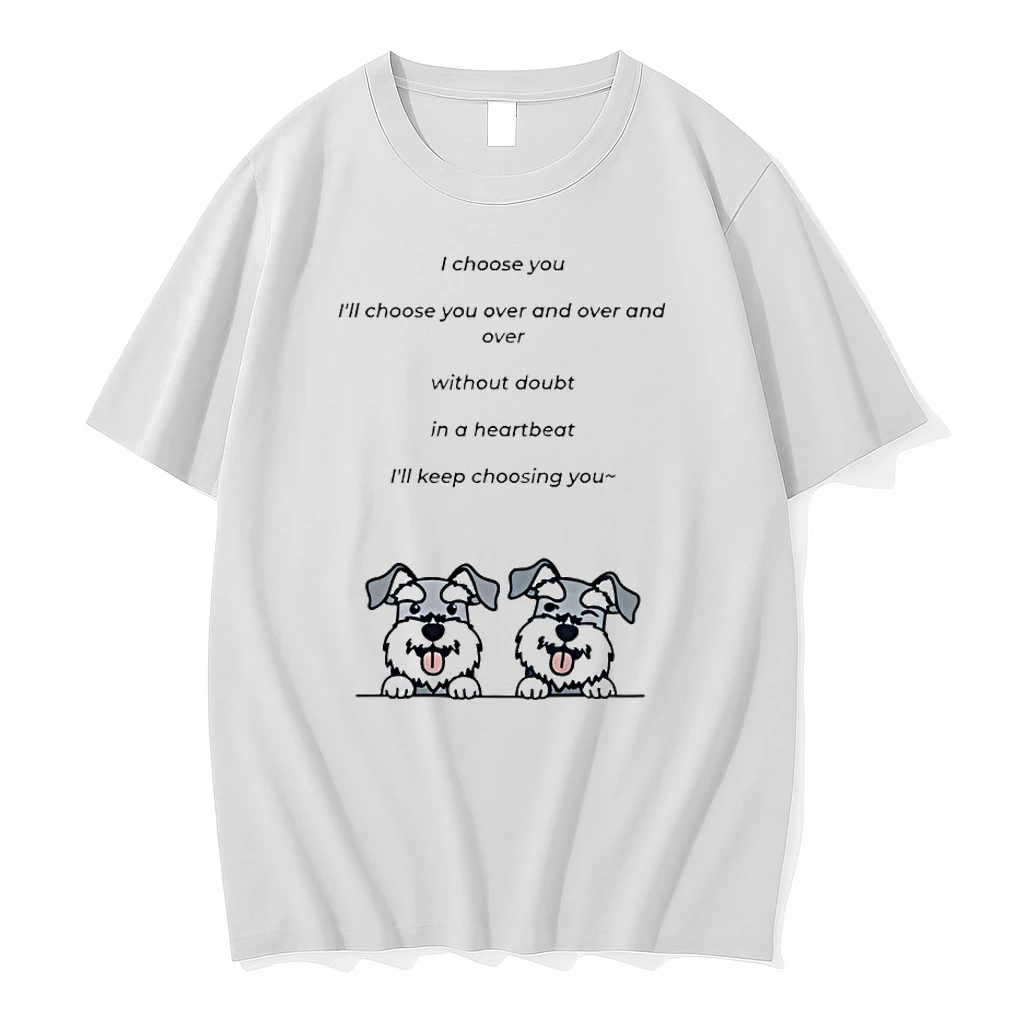 I Choose You Ill Choose You Over And Over And Over Without Doubt In A Heartbeat Ill Keep Choosing You Shirts
