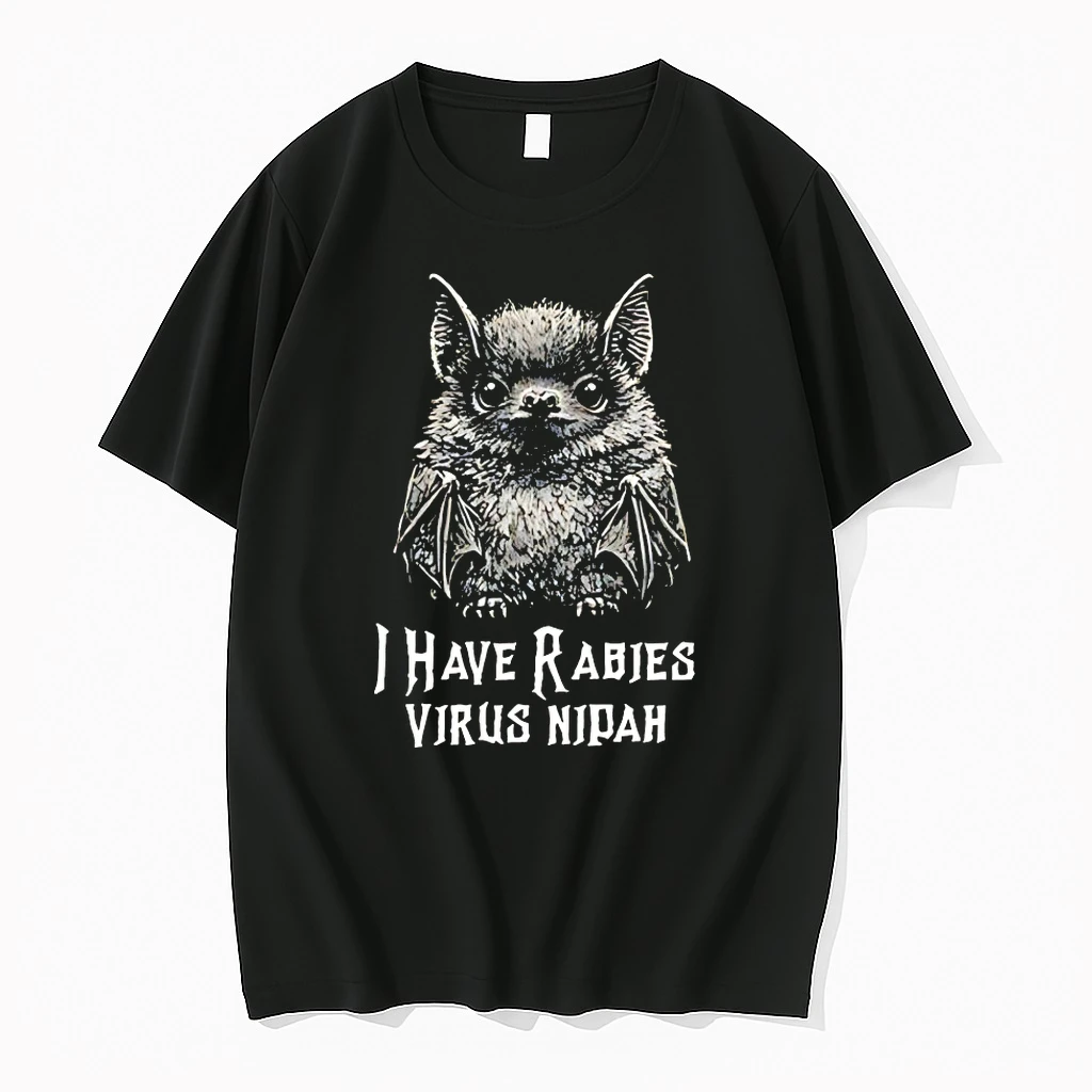 I Have Rabies Bat Virus Nipah Shirts