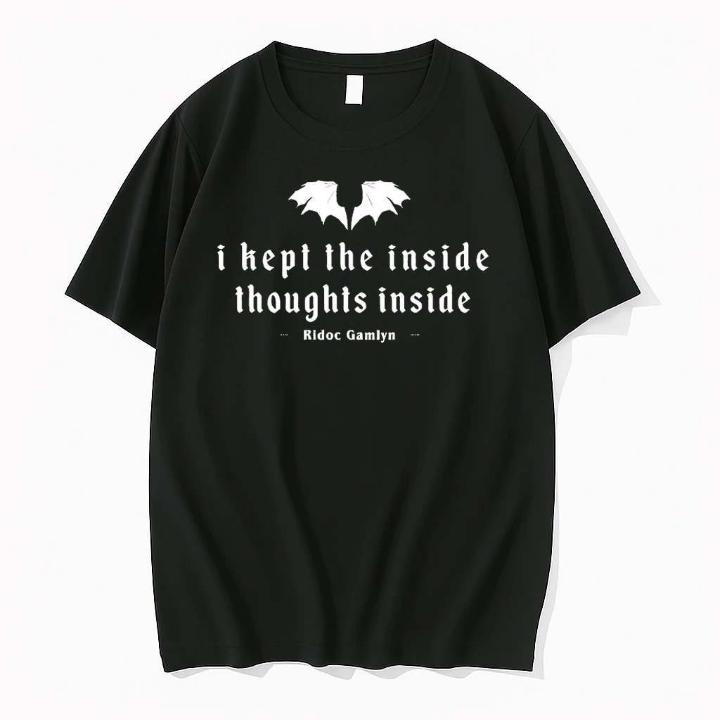 I Kept The Inside Thoughts Inside Ridoc Gamlyn Shirts