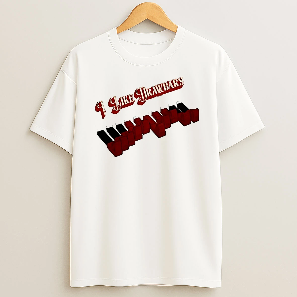 I Like Drawbars Shirts