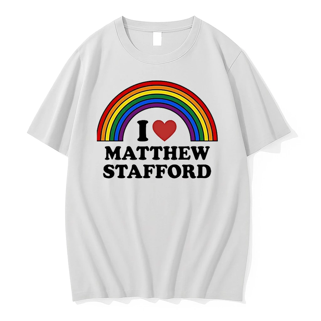 I Love Matthew Stafford Shirts